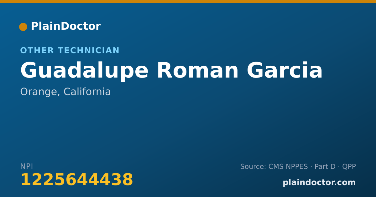 Shareable card for Guadalupe Roman Garcia - Other Technician, Orange, CA