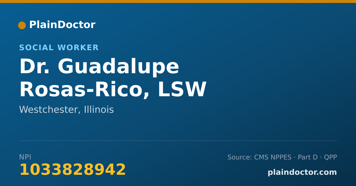 Shareable card for Guadalupe Rosas-Rico, LSW - Social Worker, Westchester, IL