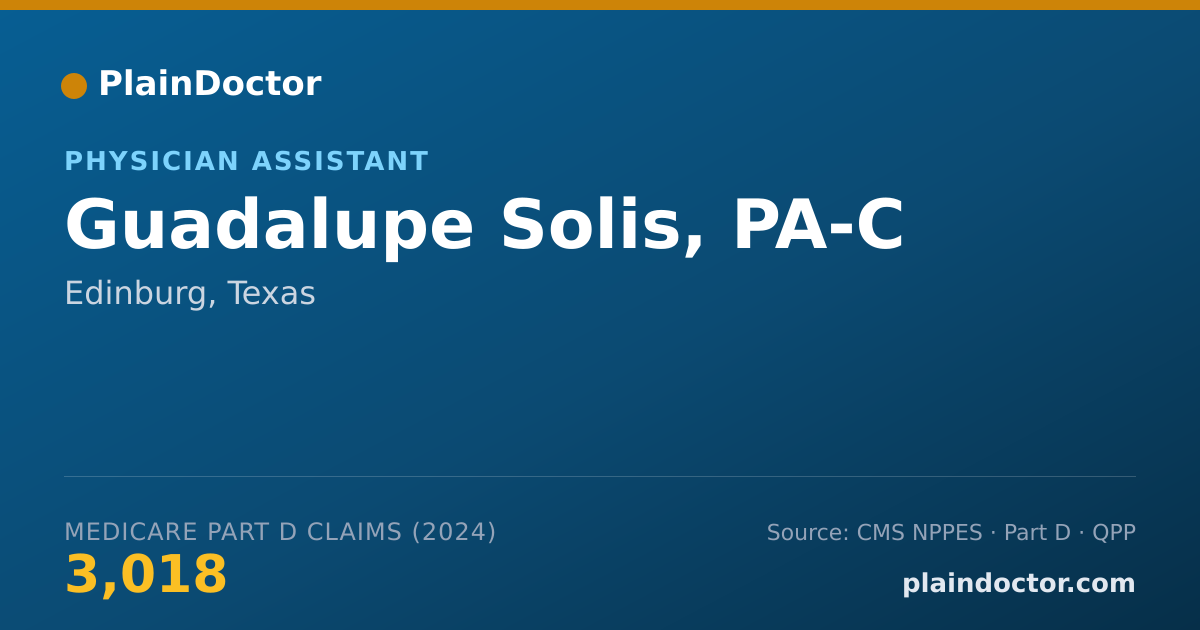 Shareable card for Guadalupe Solis, PA-C - Physician Assistant, Edinburg, TX