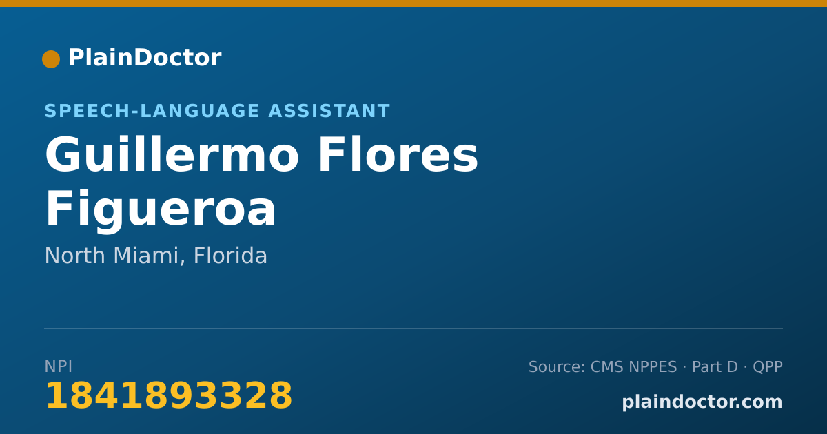 Shareable card for Guillermo Flores Figueroa - Speech-Language Assistant, North Miami, FL