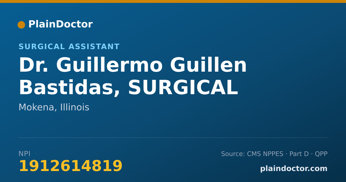 Shareable card for Guillermo Guillen Bastidas, SURGICAL ASSISTANT - Surgical Assistant, Mokena, IL