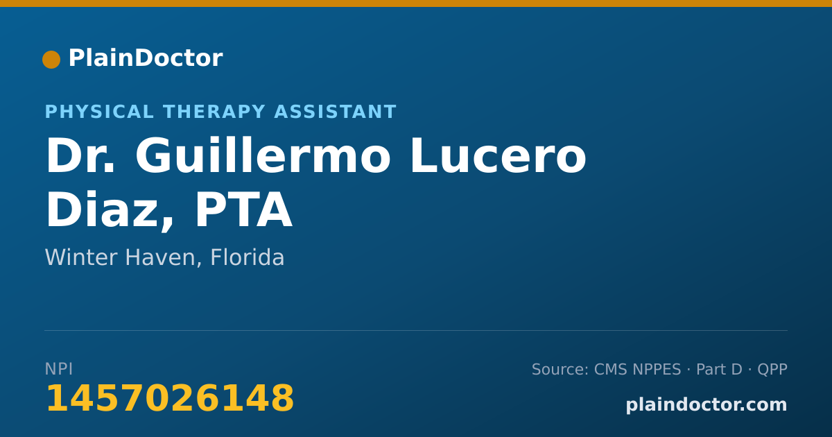 Shareable card for Guillermo Lucero Diaz, PTA - Physical Therapy Assistant, Winter Haven, FL