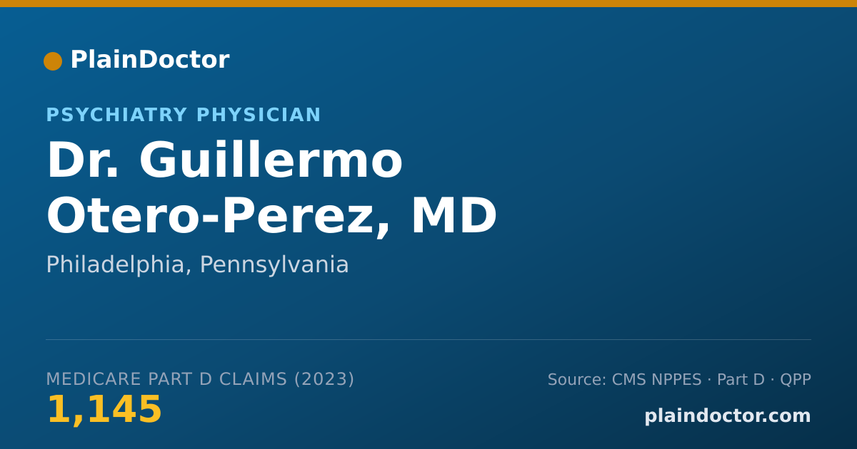Shareable card for Guillermo Otero-Perez, MD - Psychiatry Physician, Philadelphia, PA