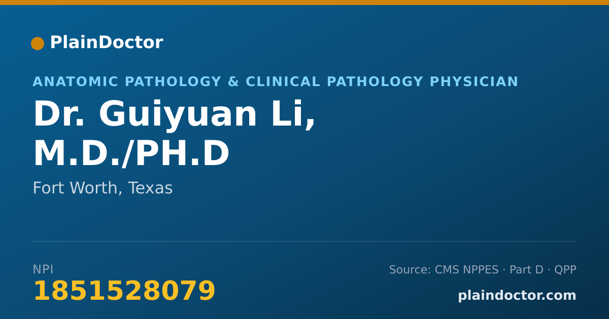 Shareable card for Guiyuan Li, M.D./PH.D - Anatomic Pathology & Clinical Pathology Physician, Fort Worth, TX