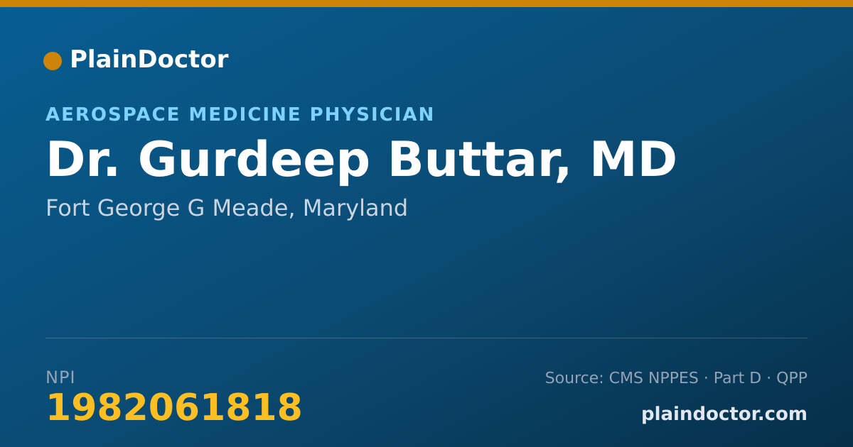 Shareable card for Gurdeep Buttar, MD - Aerospace Medicine Physician, Fort George G Meade, MD