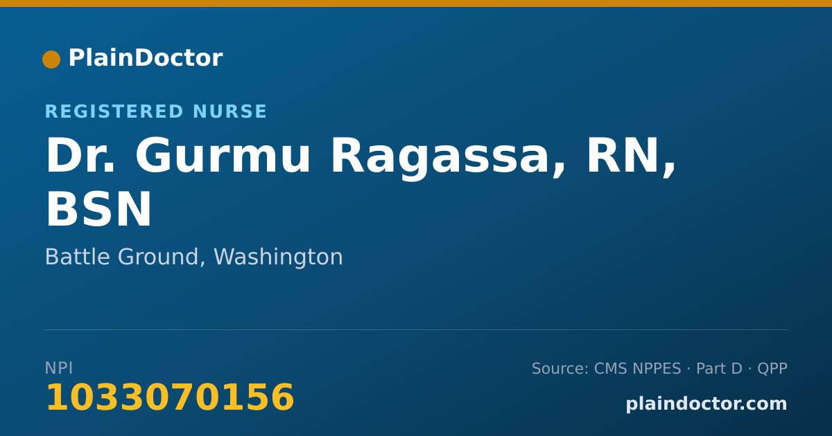 Shareable card for Gurmu Ragassa, RN, BSN - Registered Nurse, Battle Ground, WA