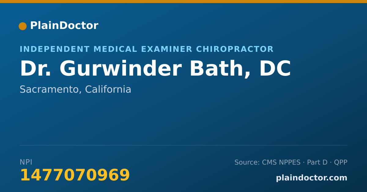 Shareable card for Gurwinder Bath, DC - Independent Medical Examiner Chiropractor, Sacramento, CA