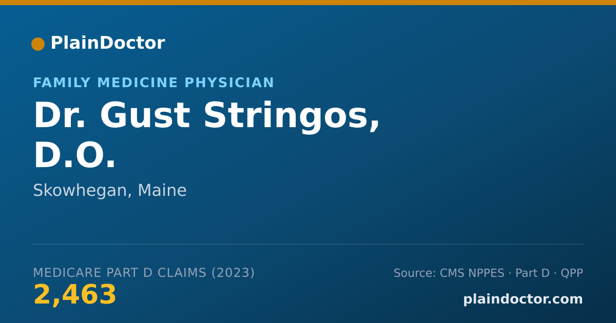 Shareable card for Gust Stringos, D.O. - Family Medicine Physician, Skowhegan, ME
