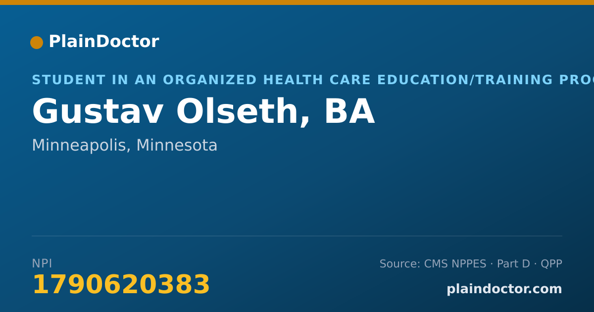 Shareable card for Gustav Olseth, BA - Student in an Organized Health Care Education/Training Program, Minneapolis, MN