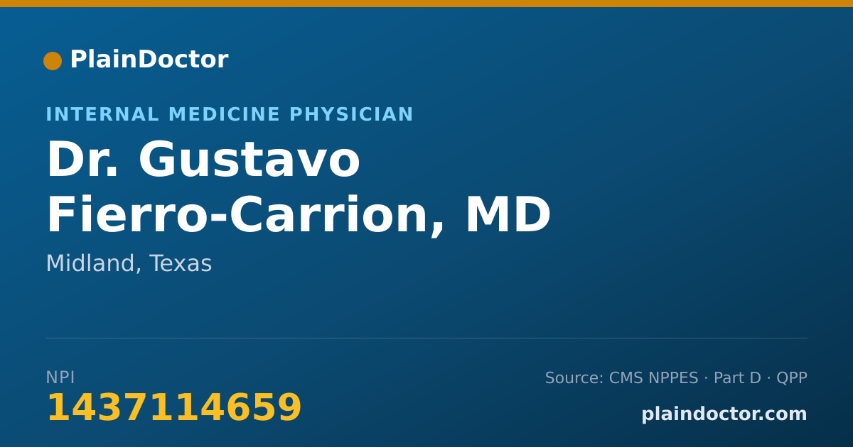 Shareable card for Gustavo Fierro-Carrion, MD - Internal Medicine Physician, Midland, TX