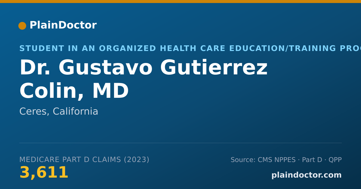 Shareable card for Gustavo Gutierrez Colin, MD - Student in an Organized Health Care Education/Training Program, Ceres, CA