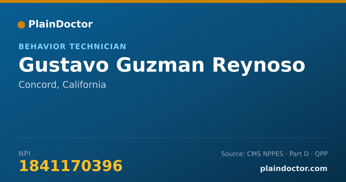 Shareable card for Gustavo Guzman Reynoso - Behavior Technician, Concord, CA