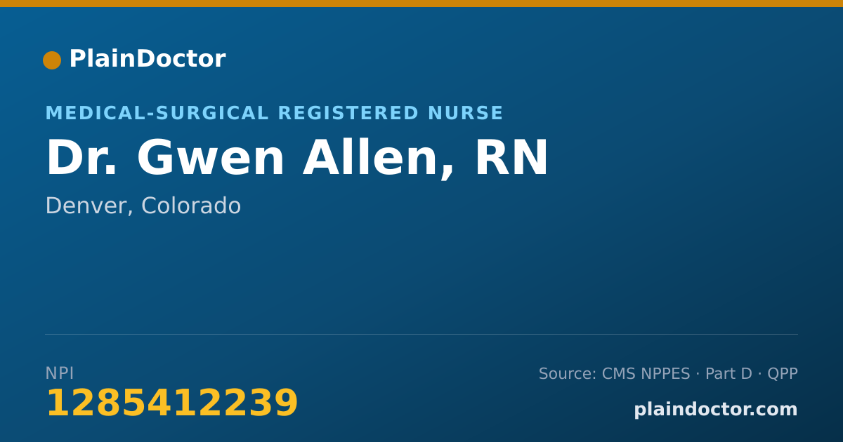 Shareable card for Gwen Allen, RN - Medical-Surgical Registered Nurse, Denver, CO