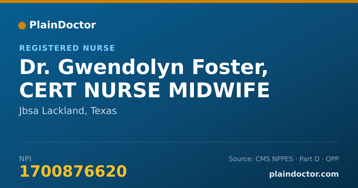 Shareable card for Gwendolyn Foster, CERT NURSE MIDWIFE - Registered Nurse, Jbsa Lackland, TX