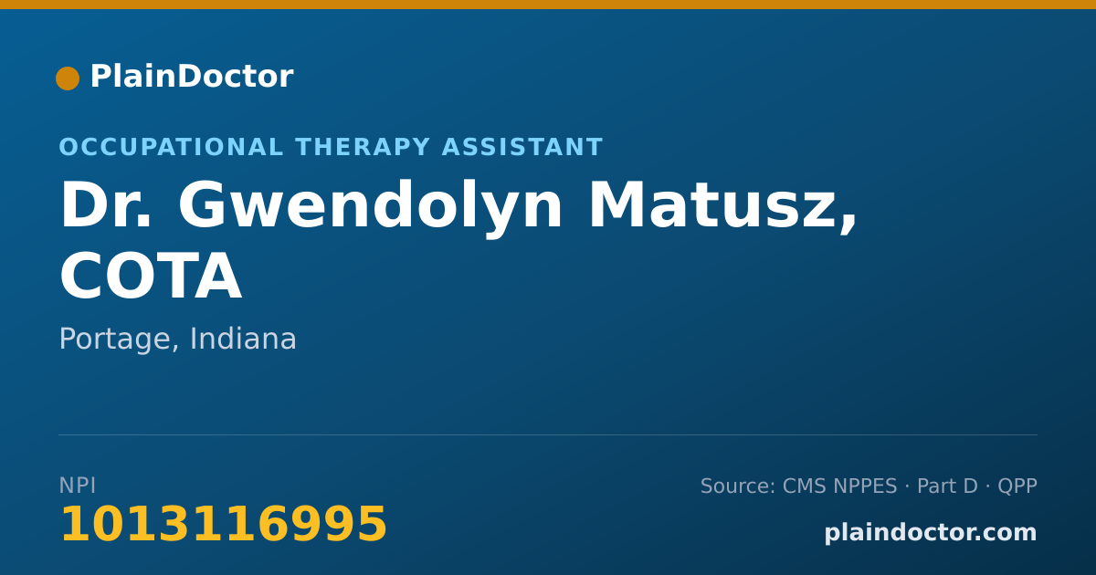 Shareable card for Gwendolyn Matusz, COTA - Occupational Therapy Assistant, Portage, IN