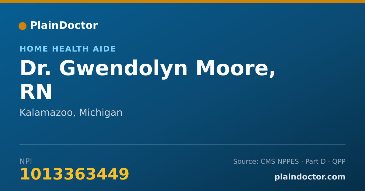 Shareable card for Gwendolyn Moore, RN - Home Health Aide, Kalamazoo, MI