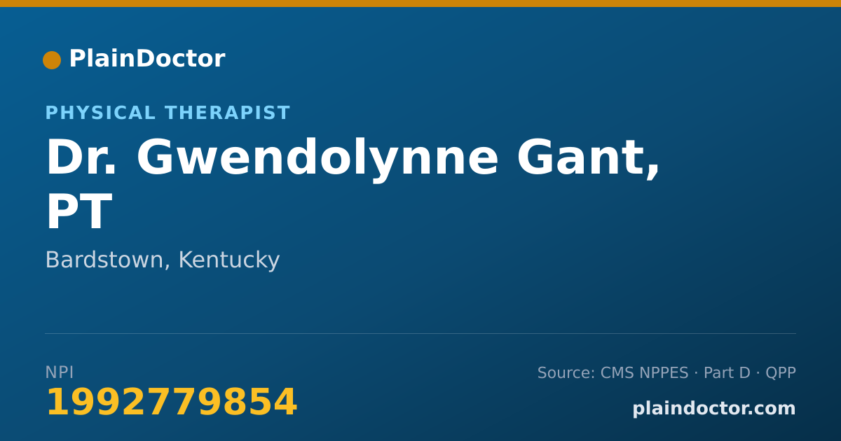 Shareable card for Gwendolynne Gant, PT - Physical Therapist, Bardstown, KY