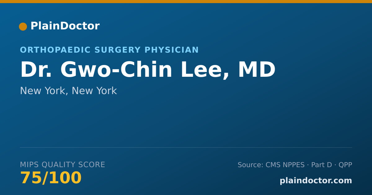 Shareable card for Gwo-Chin Lee, MD - Orthopaedic Surgery Physician, New York, NY
