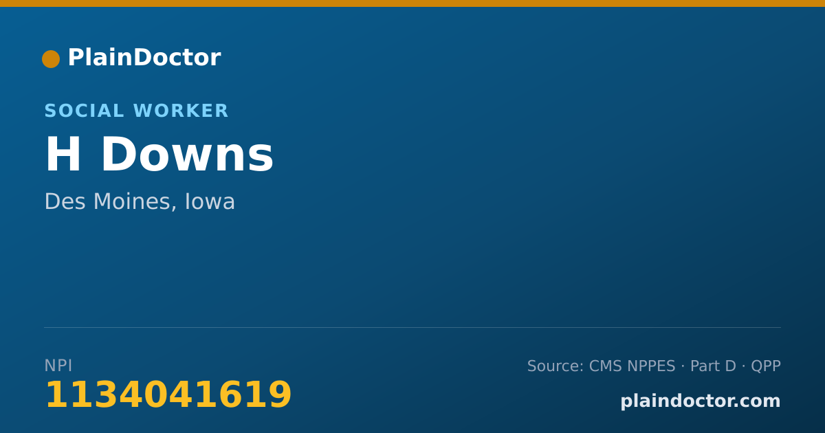 Shareable card for H Downs - Social Worker, Des Moines, IA