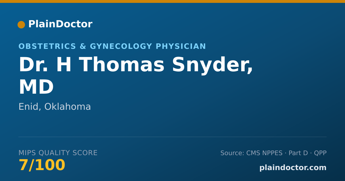 Shareable card for H Thomas Snyder, MD - Obstetrics & Gynecology Physician, Enid, OK