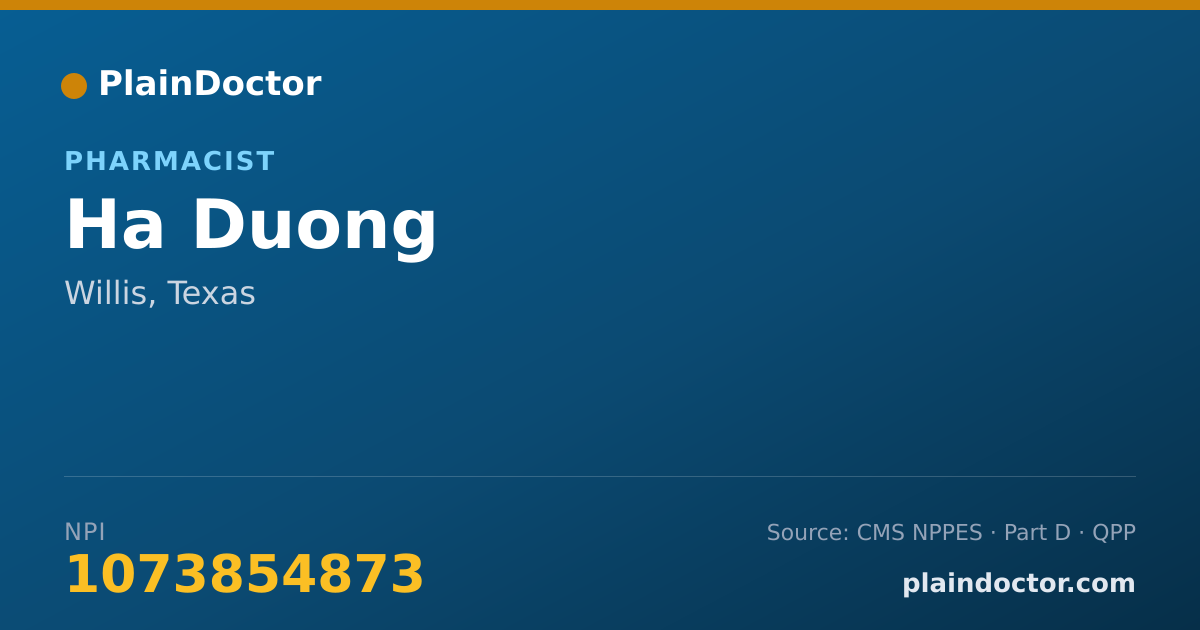Shareable card for Ha Duong - Pharmacist, Willis, TX