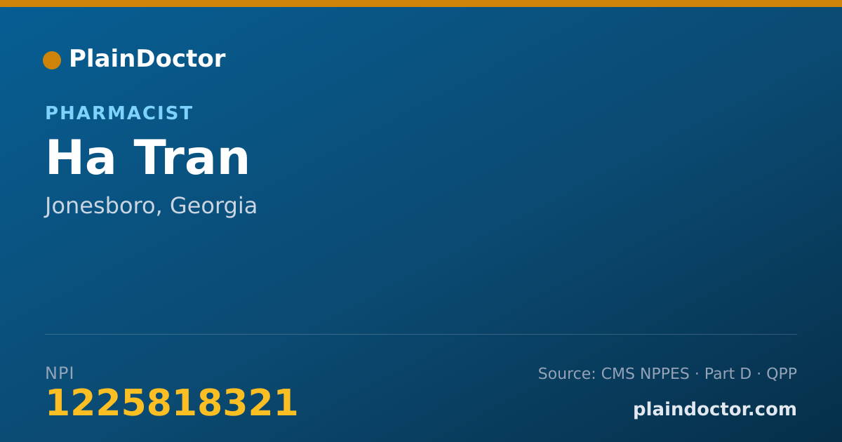 Shareable card for Ha Tran - Pharmacist, Jonesboro, GA