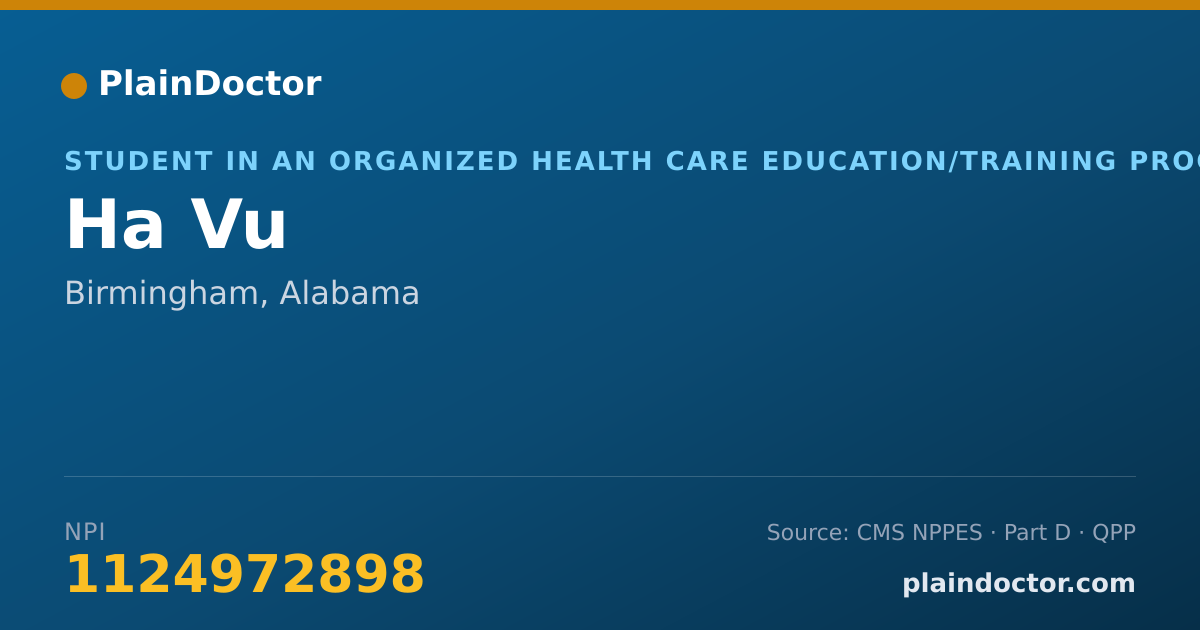 Shareable card for Ha Vu - Student in an Organized Health Care Education/Training Program, Birmingham, AL