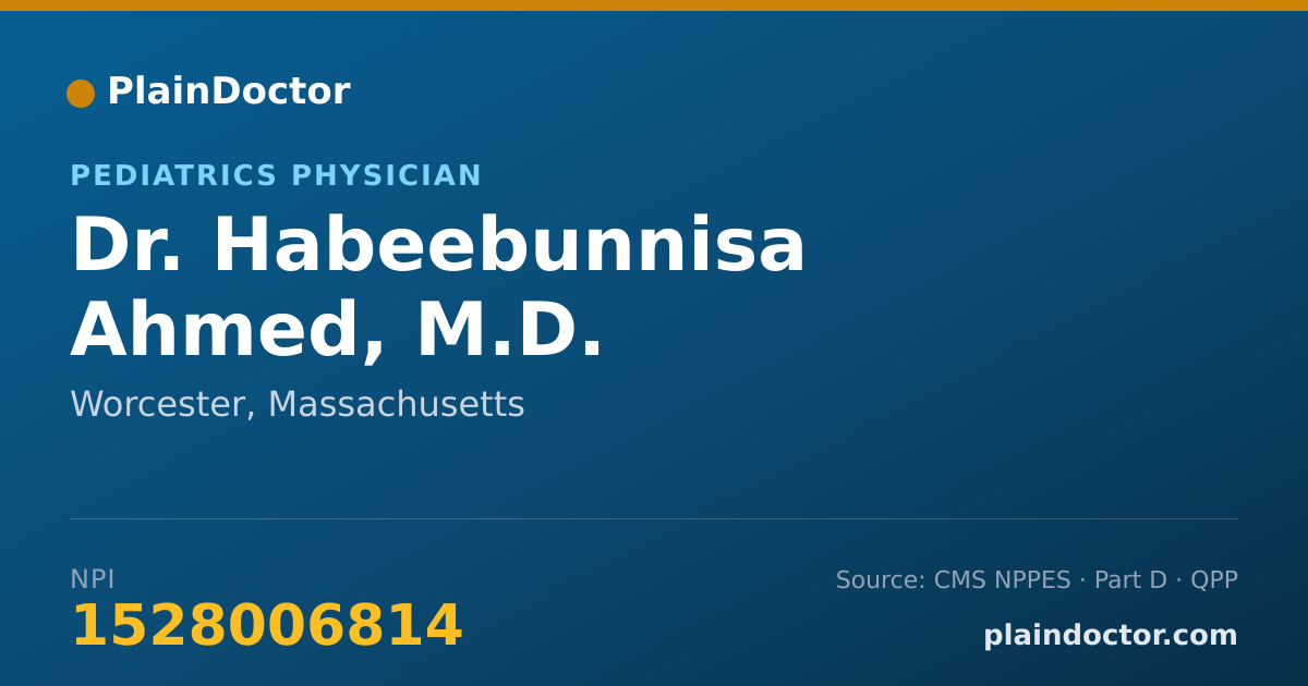 Shareable card for Habeebunnisa Ahmed, M.D. - Pediatrics Physician, Worcester, MA