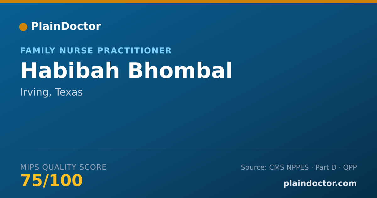 Shareable card for Habibah Bhombal - Family Nurse Practitioner, Irving, TX