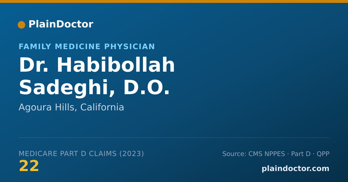 Shareable card for Habibollah Sadeghi, D.O. - Family Medicine Physician, Agoura Hills, CA