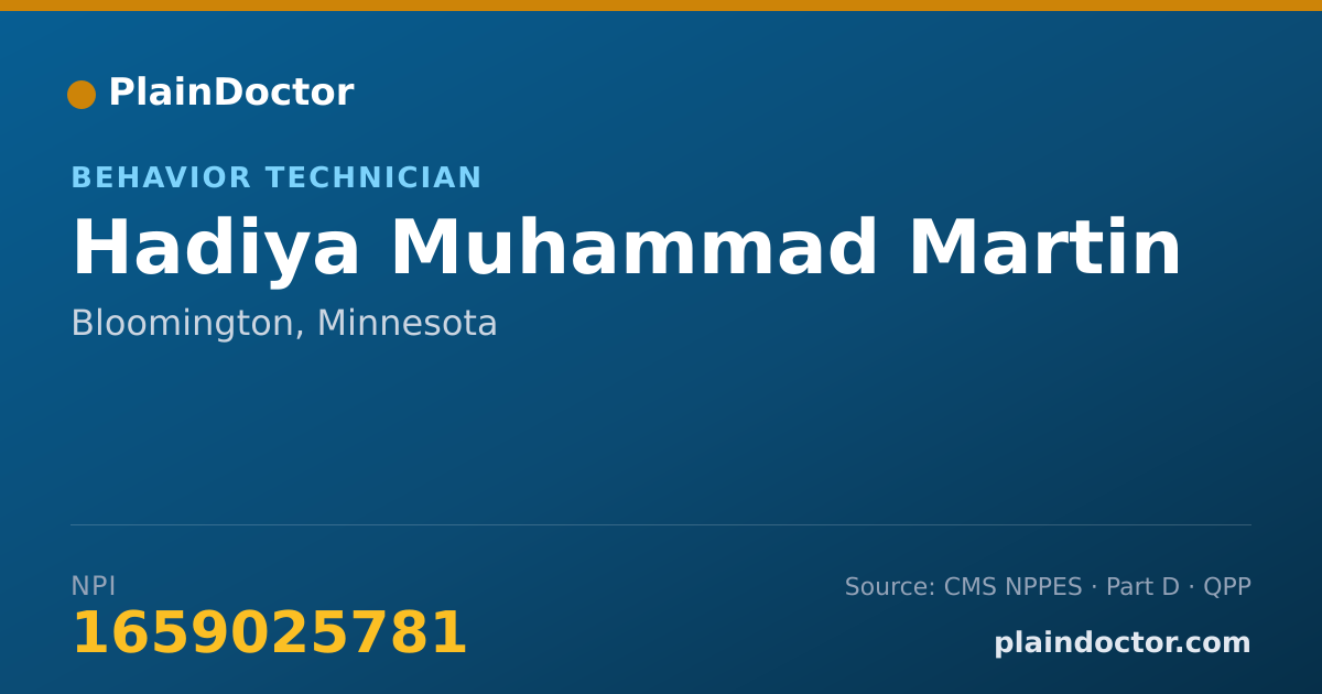 Shareable card for Hadiya Muhammad Martin - Behavior Technician, Bloomington, MN
