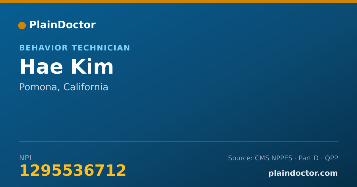 Shareable card for Hae Kim - Behavior Technician, Pomona, CA