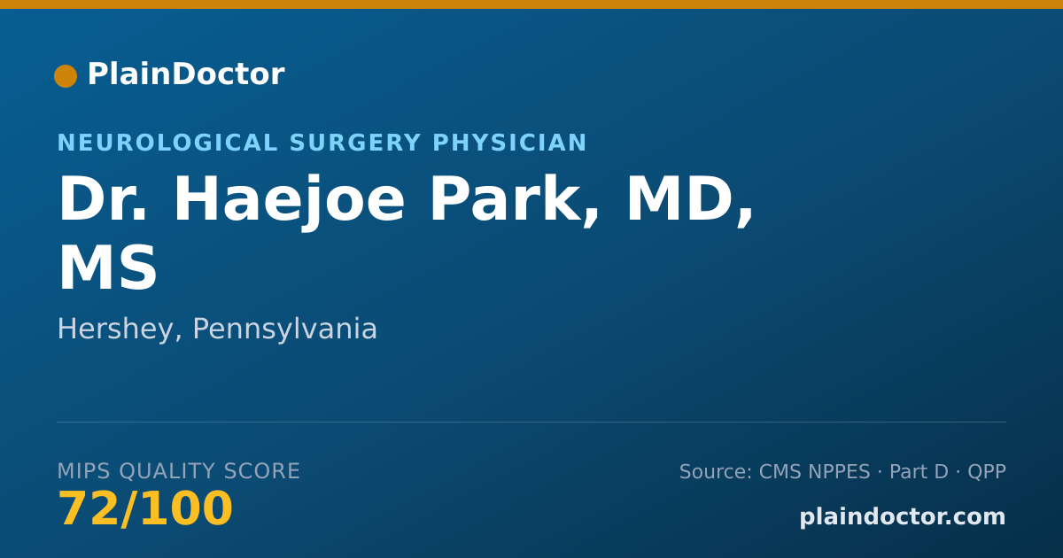 Shareable card for Haejoe Park, MD, MS - Neurological Surgery Physician, Hershey, PA