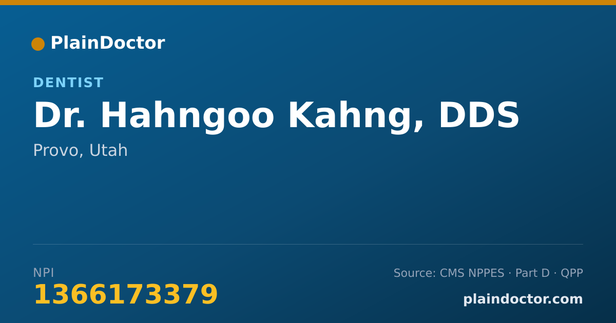 Shareable card for Hahngoo Kahng, DDS - Dentist, Provo, UT