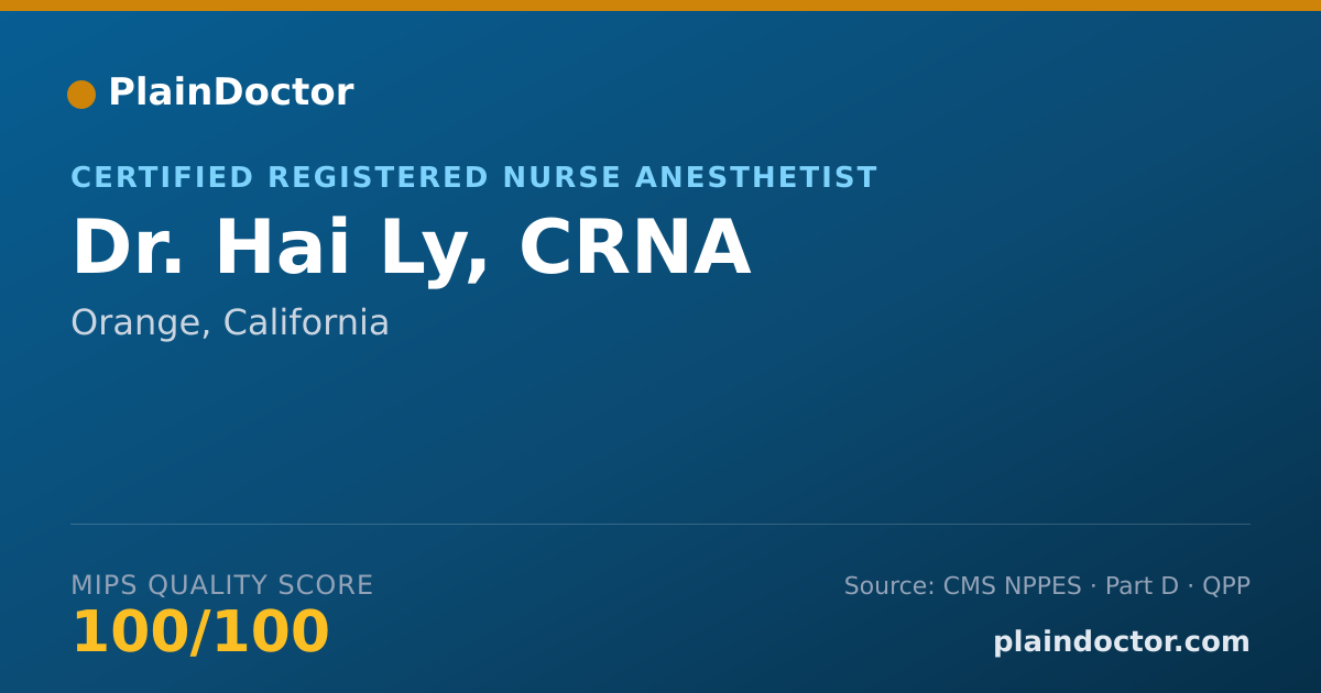 Shareable card for Hai Ly, CRNA - Certified Registered Nurse Anesthetist, Orange, CA