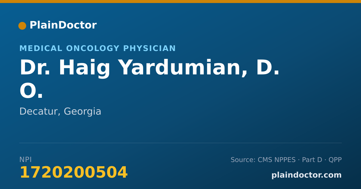 Shareable card for Haig Yardumian, D. O. - Medical Oncology Physician, Decatur, GA