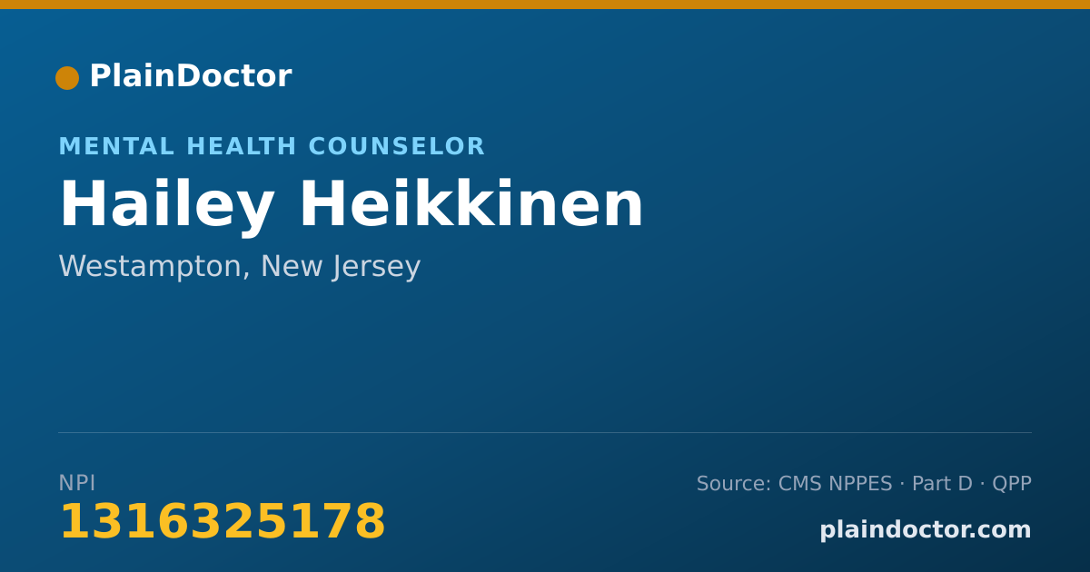 Shareable card for Hailey Heikkinen - Mental Health Counselor, Westampton, NJ