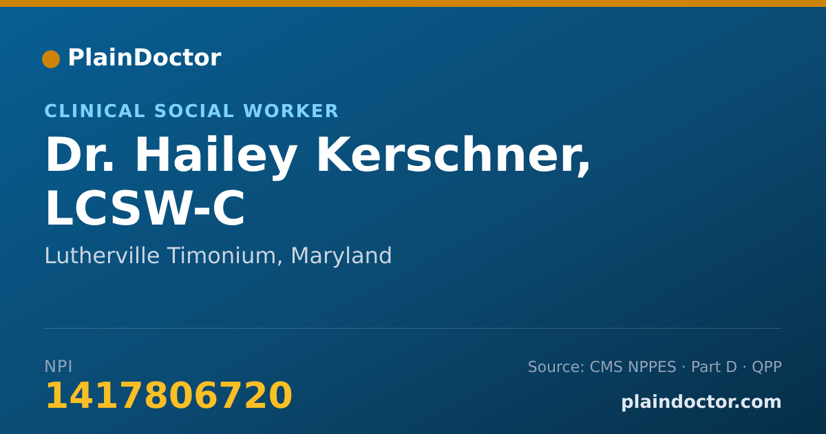 Shareable card for Hailey Kerschner, LCSW-C - Clinical Social Worker, Lutherville Timonium, MD