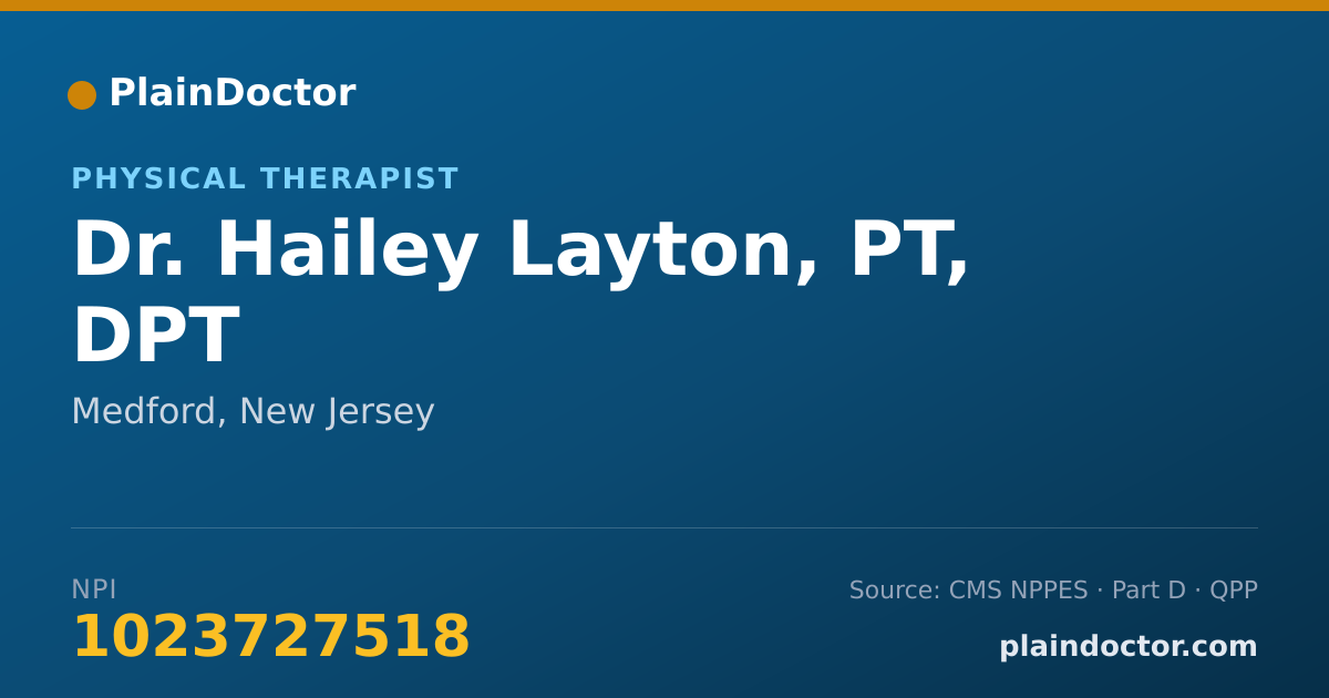 Shareable card for Hailey Layton, PT, DPT - Physical Therapist, Medford, NJ