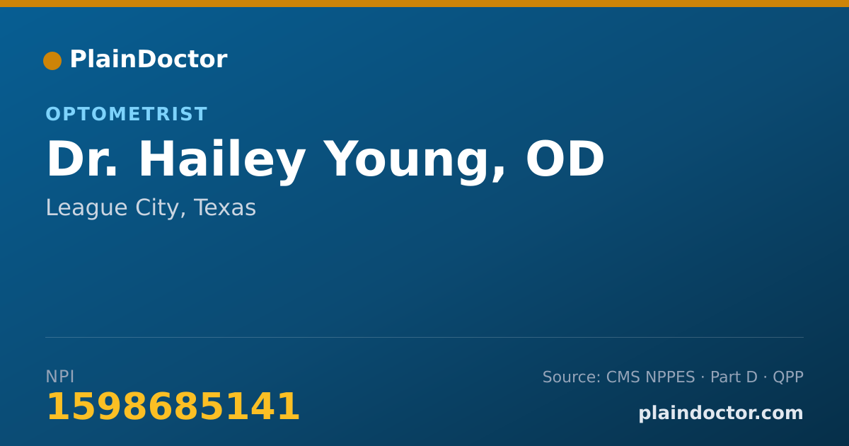 Shareable card for Hailey Young, OD - Optometrist, League City, TX