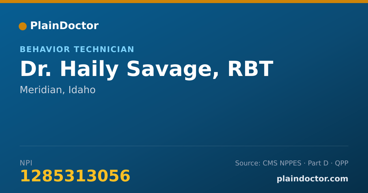 Shareable card for Haily Savage, RBT - Behavior Technician, Meridian, ID