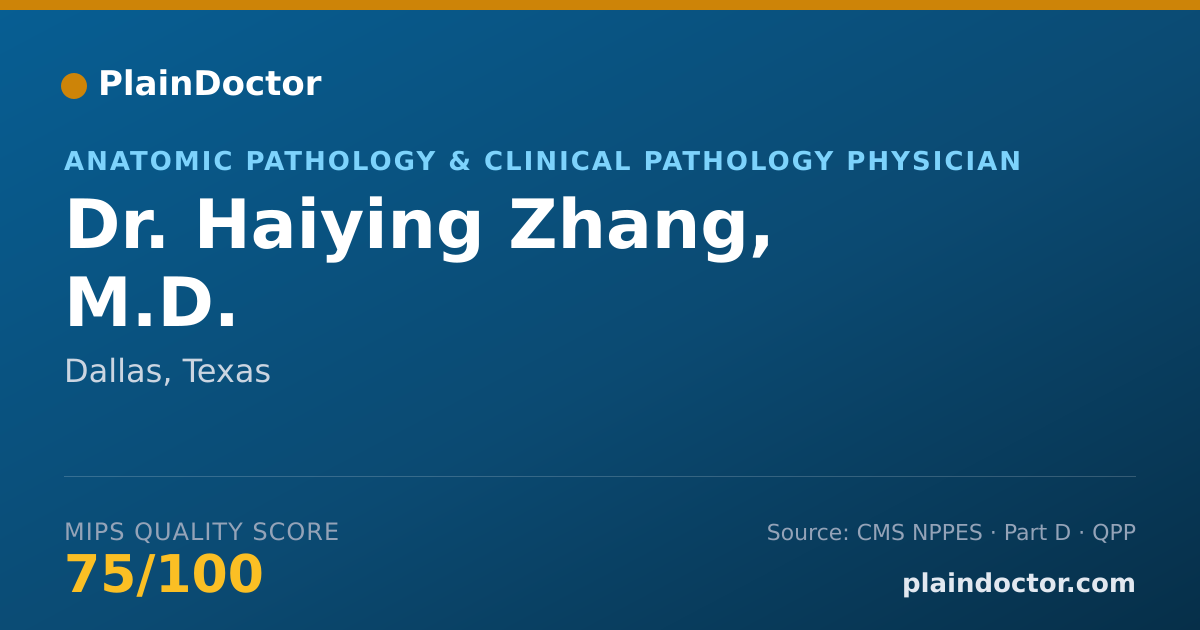 Shareable card for Haiying Zhang, M.D. - Anatomic Pathology & Clinical Pathology Physician, Dallas, TX