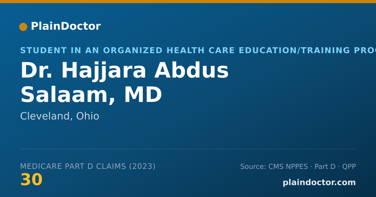 Shareable card for Hajjara Abdus Salaam, MD - Student in an Organized Health Care Education/Training Program, Cleveland, OH
