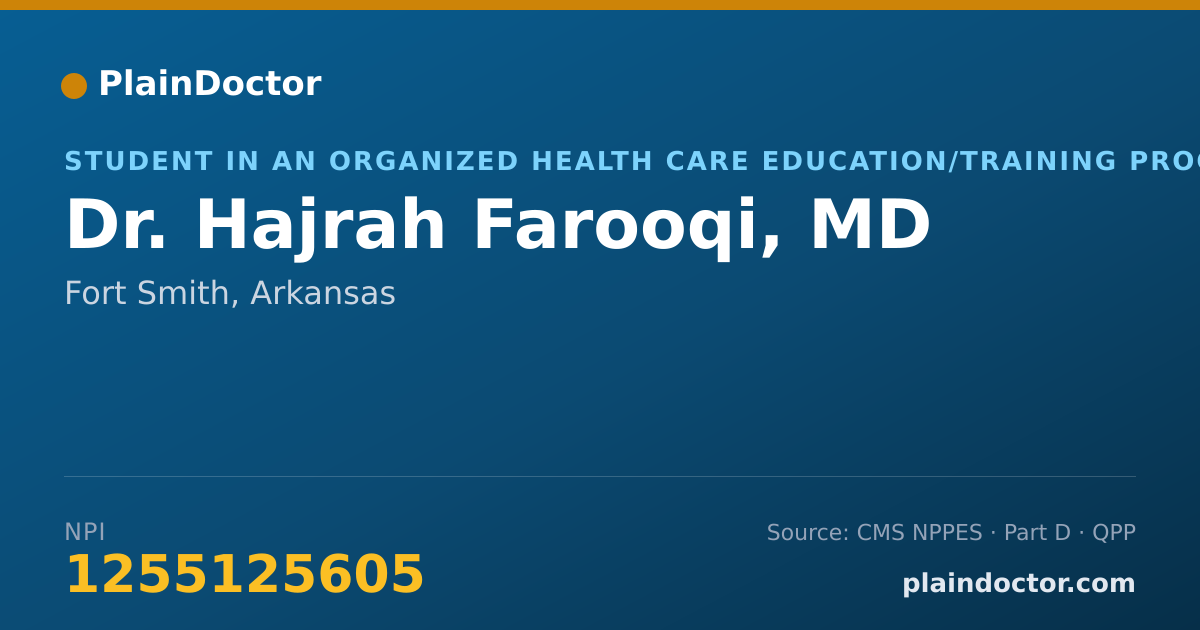 Shareable card for Hajrah Farooqi, MD - Student in an Organized Health Care Education/Training Program, Fort Smith, AR