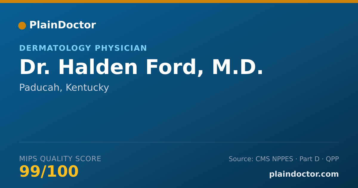 Shareable card for Halden Ford, M.D. - Dermatology Physician, Paducah, KY