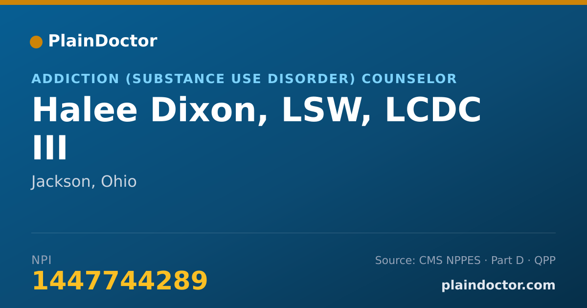 Shareable card for Halee Dixon, LSW, LCDC III - Addiction (Substance Use Disorder) Counselor, Jackson, OH
