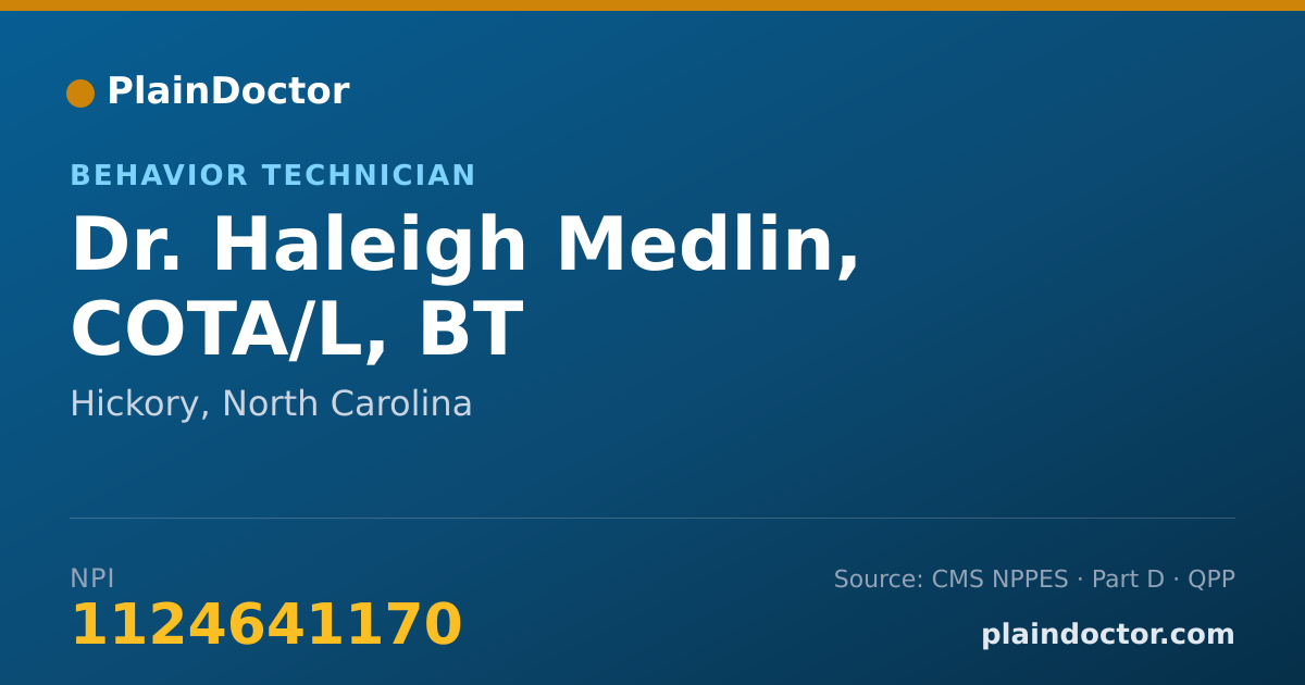Shareable card for Haleigh Medlin, COTA/L, BT - Behavior Technician, Hickory, NC