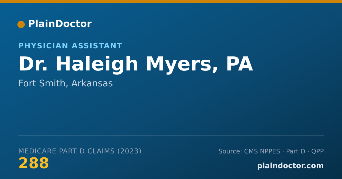 Shareable card for Haleigh Myers, PA - Physician Assistant, Fort Smith, AR