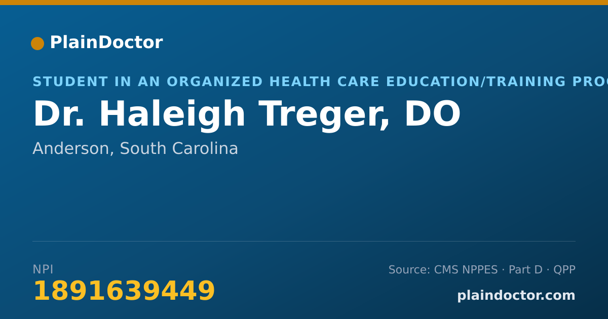 Shareable card for Haleigh Treger, DO - Student in an Organized Health Care Education/Training Program, Anderson, SC