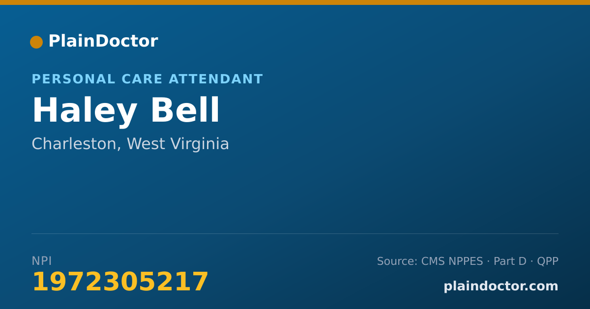 Shareable card for Haley Bell - Personal Care Attendant, Charleston, WV